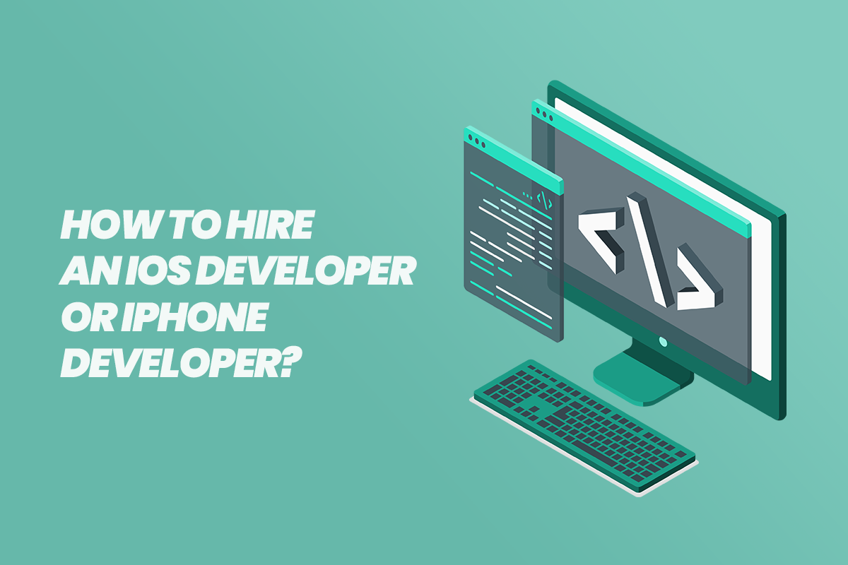 Illustration of a computer screen with coding symbols and text asking how to hire an iOS or iPhone developer.