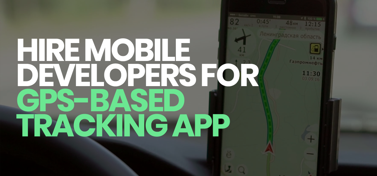 Location Tracking App Development For Real-time GPS