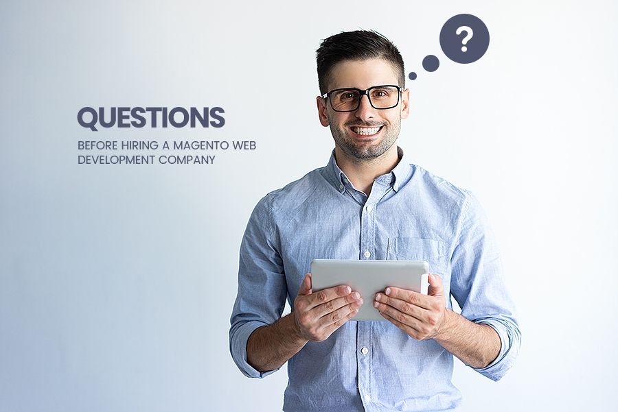 How to Hire a Magento Development Company?