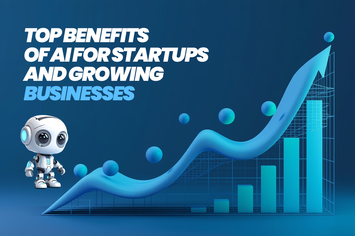Benefits of AI for Startups