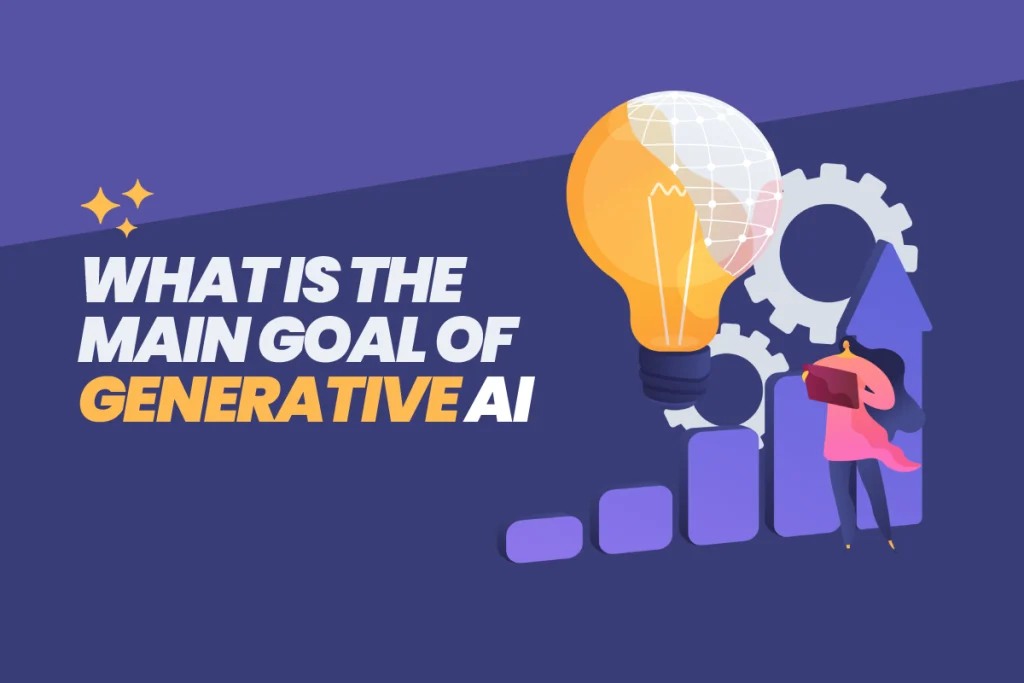 Main-Goal-of-Generative-AI