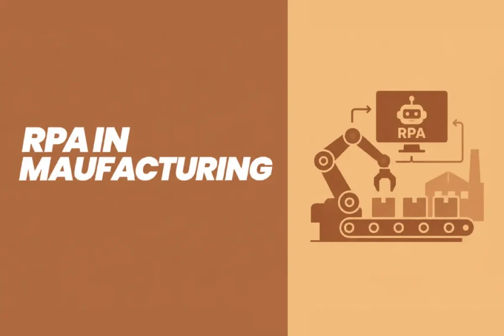 RPA in Manufacturing