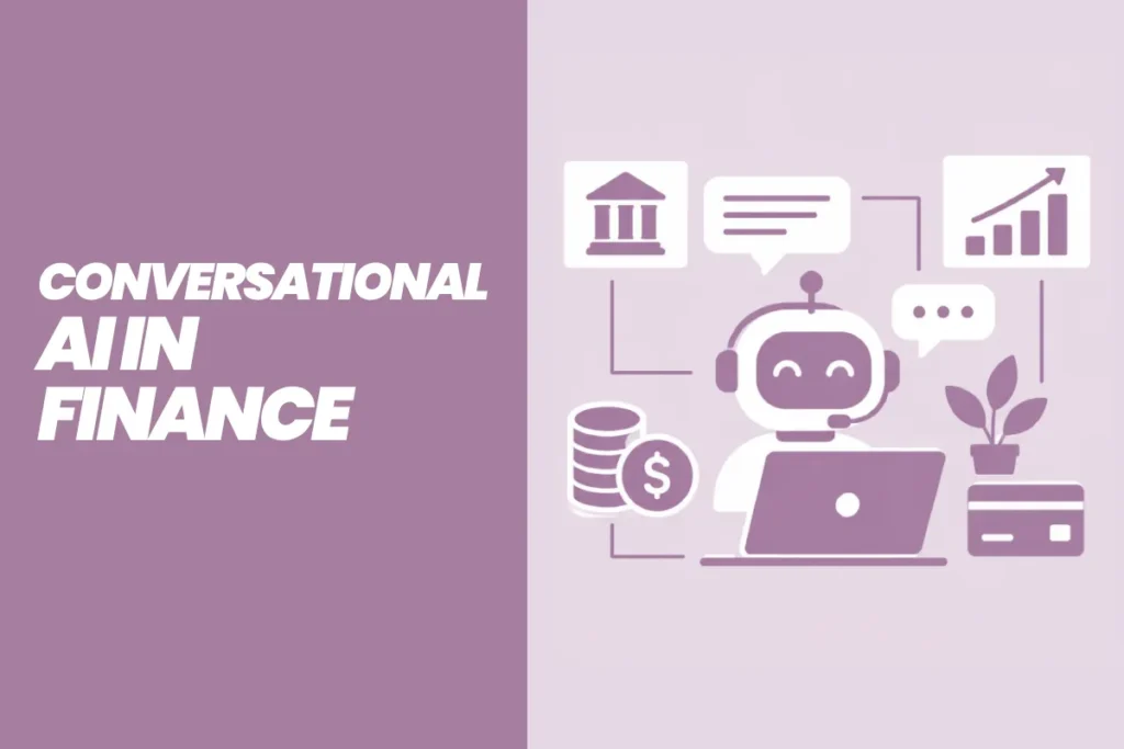Conversational AI in Finance