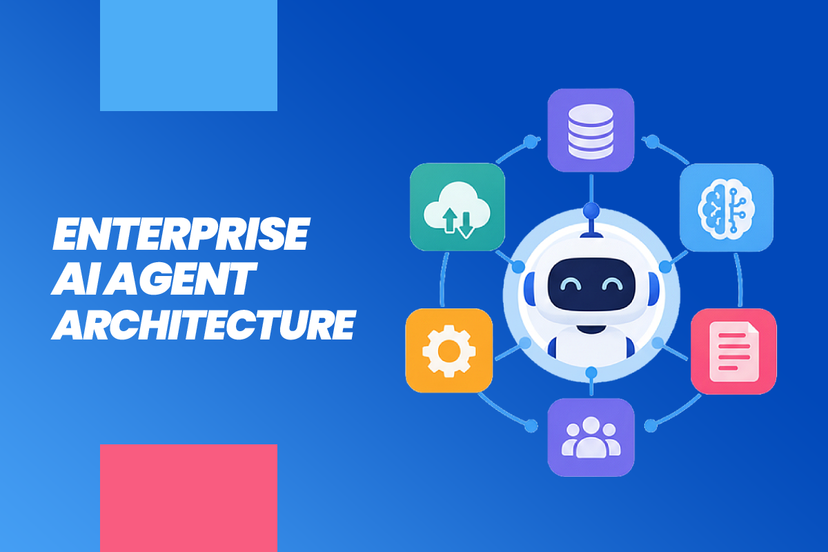 enterprise-ai-agent-architecture