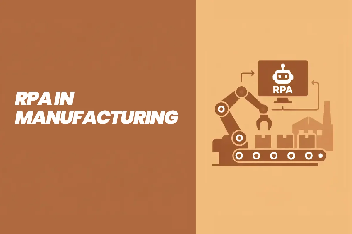 RPA in Manufacturing